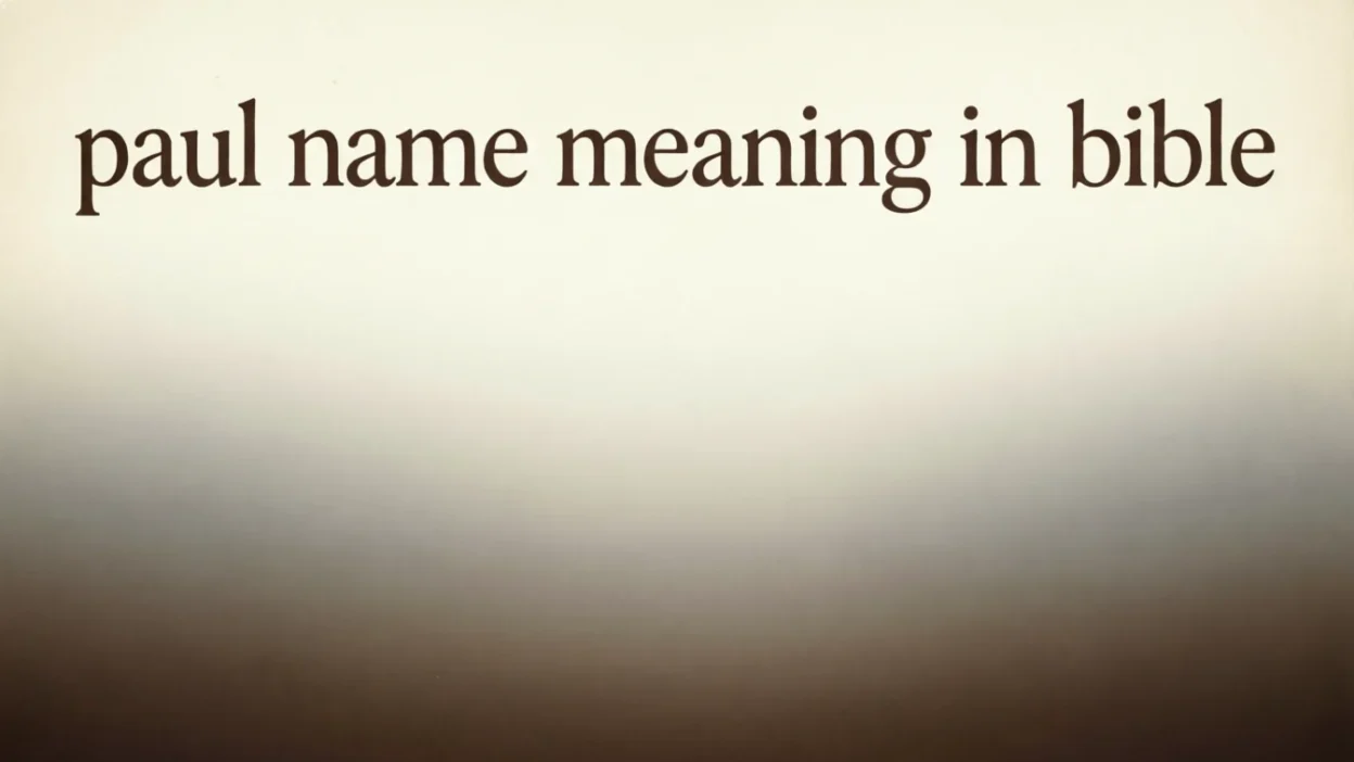 Biblical Meaning of the Name Paul