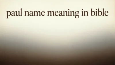 Biblical Meaning of the Name Paul