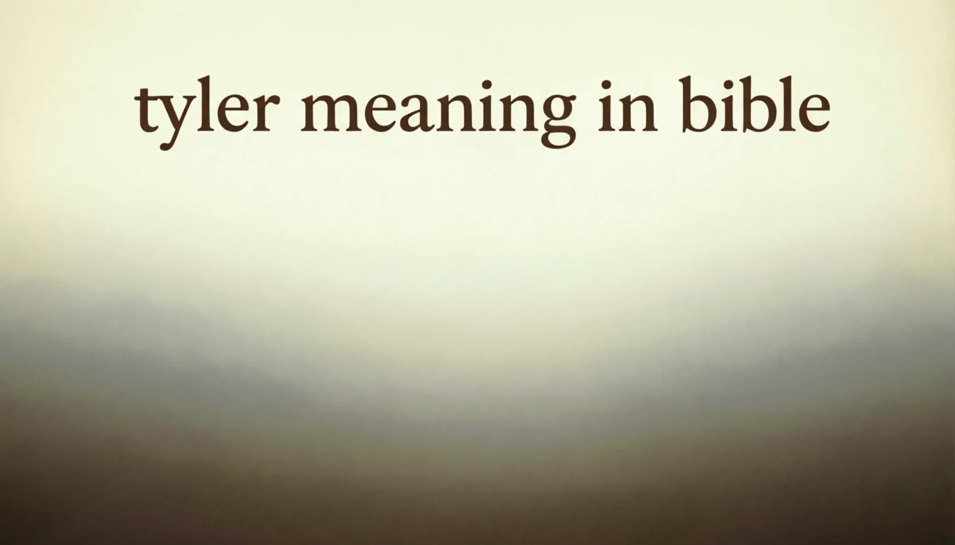 Biblical Meaning of the Name Tyler: What Does “Tyler” Mean in the Bible?