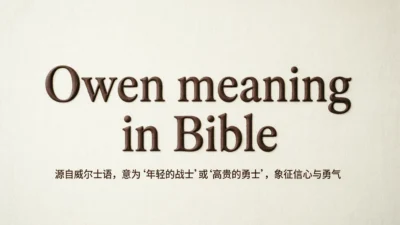 Biblical Meaning of Owen