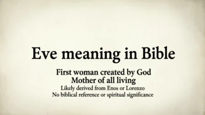 Biblical Meaning of the Name Eve