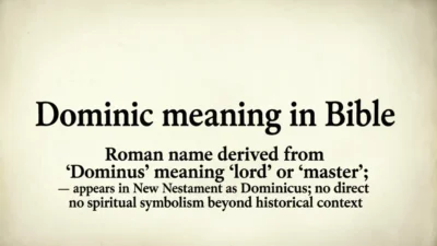 Biblical Meaning of Dominic
