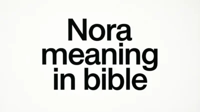 Biblical Meaning of Nora