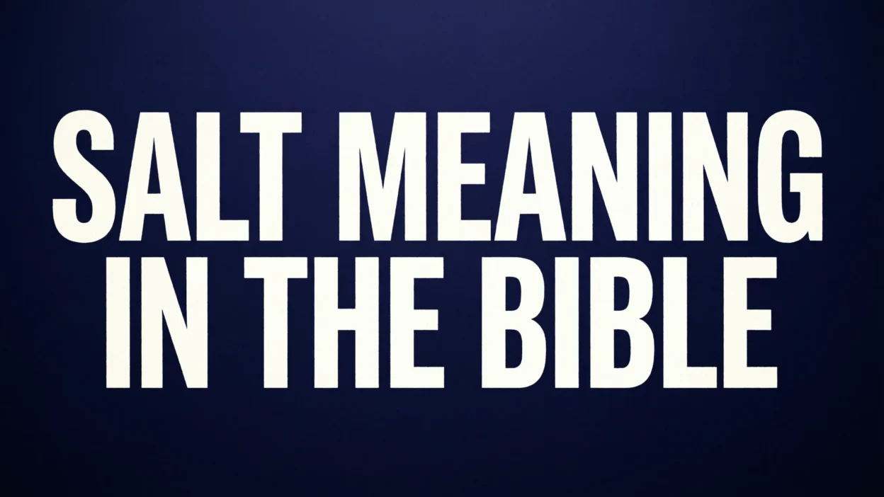 Biblical Meaning of Salt