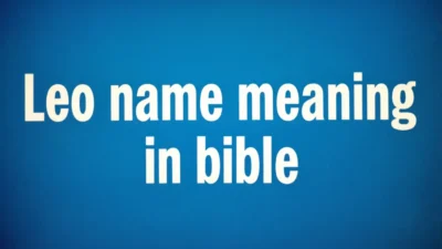 Biblical Meaning of the Name Leo