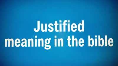 Biblical Meaning of Justified